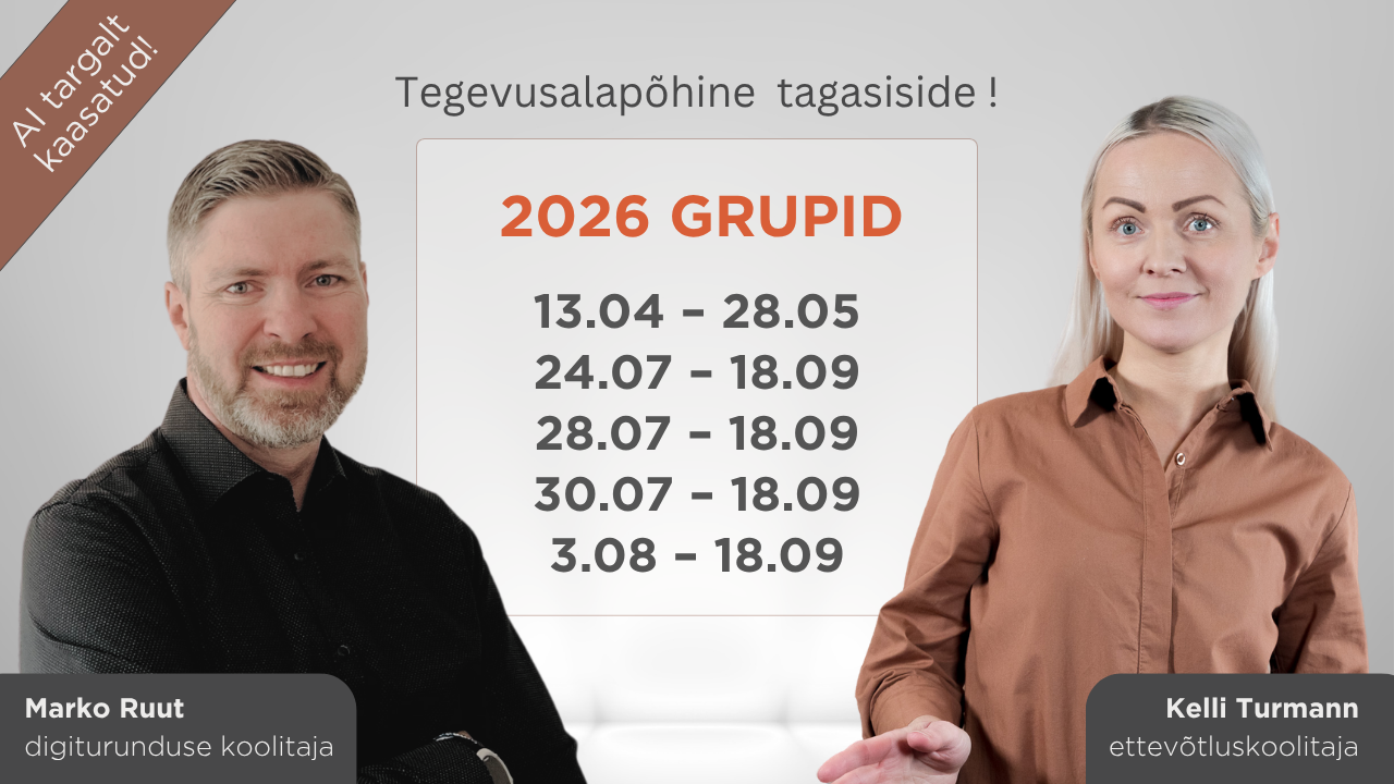 SIHITUD ETTEVÕTLUSKOOLITUS ÄRIPLAANI, (DIGI)TURUNDUSPLAANI KOOSTAMISEGA NING RAAMATUPIDAMISE, KODULEHE ja E-POE TEGEMISEGA (veebikoolitus koolitajatega)