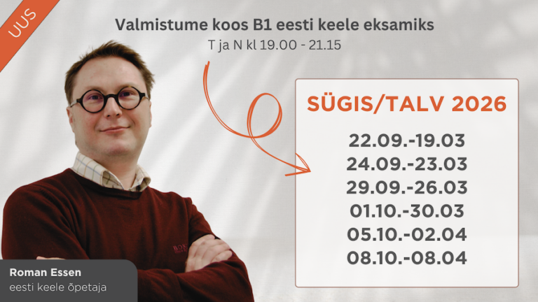 Eesti keele B1 tasemeeksamiks valmistumine (klassis ja veebis)