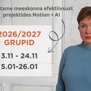 Praktiline meeskonna efektiivsuse tõstmise ja projektijuhtimise koolitus Notion programmis AI integratsiooniga